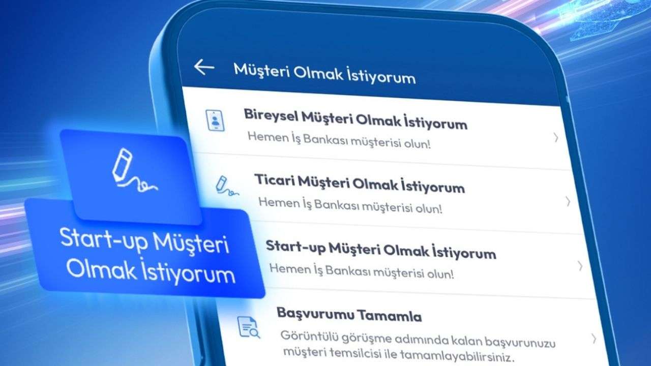 İş Bankası, girişimler için uzaktan müşteri olma dönemini başlattı