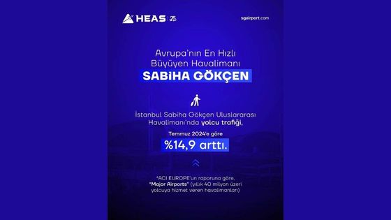 HEAŞ: Avrupa’nın en hızlı büyüyen havalimanı Sabiha Gökçen oldu