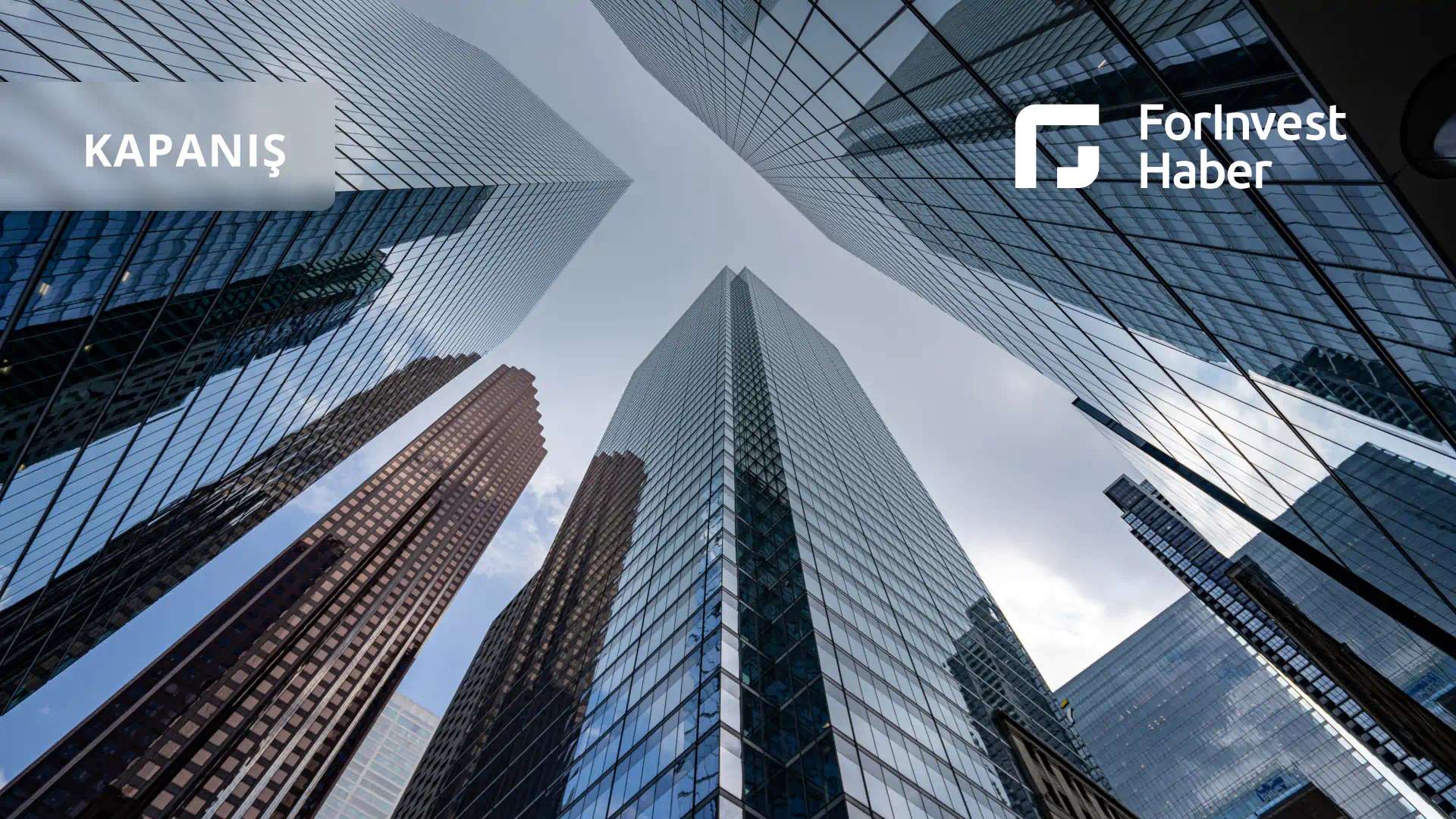 PİYASAYA BAKIŞ- Borsa günü yükselişle tamamladı