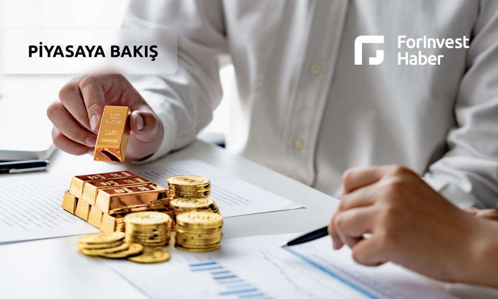Haftanın son gününde altın, dolar ve euro yükseliyor