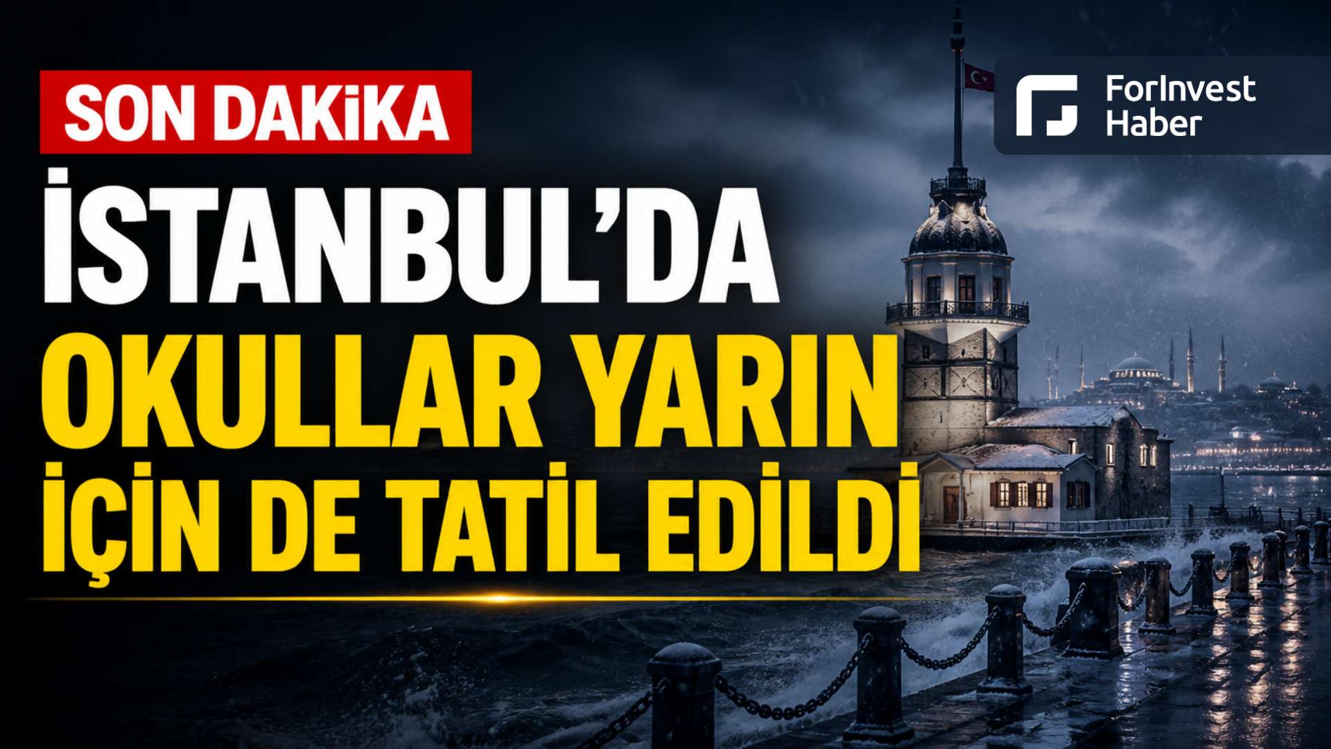 Okullar yarın da tatil